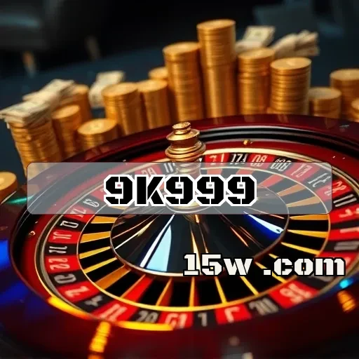 9k999.com: Promoções Fantásticas para Maximizar Suas Apostas Online!